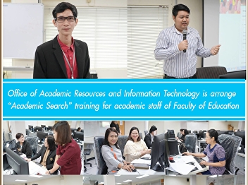 Office of Academic Resources and
Information Technology organizes
Academic Search training for academic
personnel, Faculty of Education