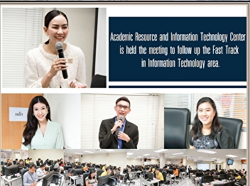 Office of Academic Resources and
Information Technology Meeting to
monitor the results of fast track
operations in information technology and
services