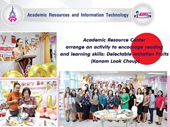 Resource Center Office of Academic
Resource and Information Technology
Center Organize training activities
