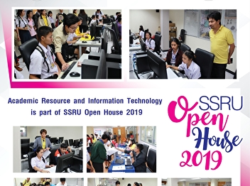 Office of Academic Resource and
Information Technology Center Join the
open house for new students at SSRU Open
House 2019