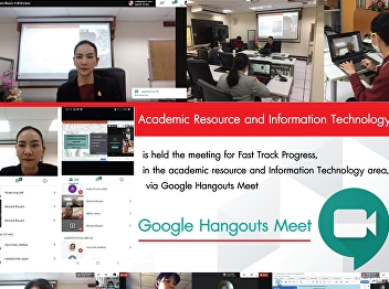 Office of Academic Resources and
Information Technology The meeting
conducted the Fast track indicators in
information technology and technology
through the Google Hangouts Meet system.
