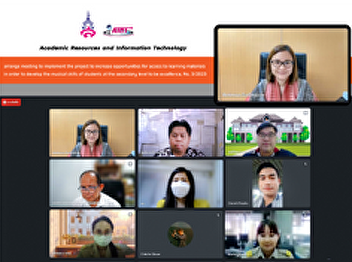 Office of Academic Resource and
Information Technology meeting to
implement the project to increase
opportunities for access to learning
materials in order to develop the
musical skills of students at the
secondary level to be excellence, No.
3/2023