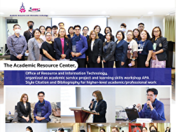 The Academic Resource Center Office of
Resource and Information Technology,
organized an academic service project
and learning skills workshop APA Style
Citation and Bibliography for
higher-level academic/professional work