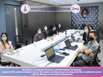 The Office of Academic Resources and
Information Technology organized the
second training to test of the online
recruitment system along with the
recruitment system with the Division of
Personnel Management.