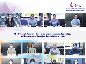 The Office of Academic Resources and
Information Technology held an August's
Executive Committee’s meeting.