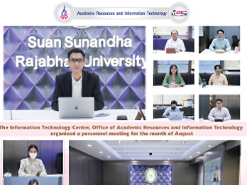 The Information Technology Center,
Office of Academic Resources and
Information Technology organized a
personnel meeting for the month of
August.
