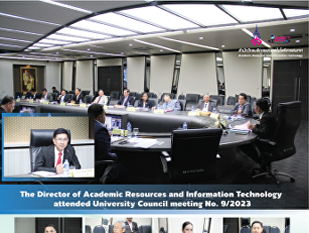 The Director of Academic Resources and
Information Technology attended
University Council meeting No. 9/2023.