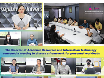 The Director of Academic Resources and
Information Technology convened a
meeting to discuss a framework for
personnel workloads.