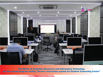 The Office of Academic Resources and
Information Technology run the second
program testing “Service reservation
system for Student Counseling Center”