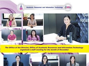 The Office of the Director, Office of
Academic Resources and Information
Technology organized a staff meeting for
the month of December.