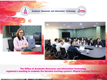 The Office of Academic Resources and
Information Technology organized a
meeting to evaluate the blended teaching
system's (Digital Learning Platform).