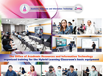 The Office of Academic Resources and
Information Technology organized
training for the Hybrid Learning
Classroom's basic equipment