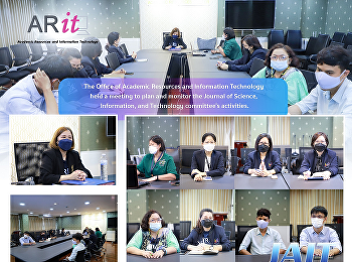 the Office of Academic Resources and
Information Technology held a meeting to
plan and monitor the Journal of Science,
Information, and Technology committee's
activities