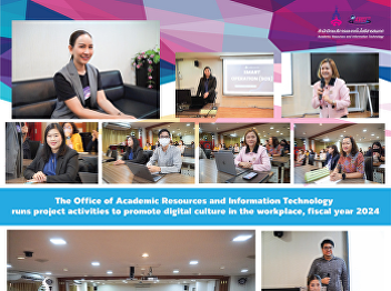 The Office of Academic Resources and
Information Technology runs project
activities to promote digital culture in
the workplace, fiscal year 2024.