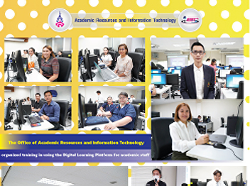 The Office of Academic Resources and
Information Technology organized
training in using the Digital Learning
Platform for academic staff.