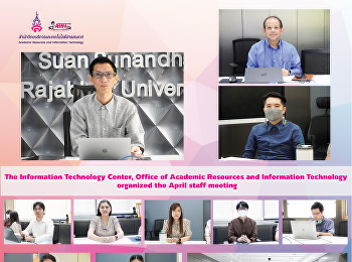 The Information Technology Center,
Office of Academic Resources and
Information Technology, organized the
April staff meeting.