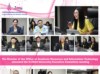The Director of the Office of Academic
Resources and Information Technology
attended the 5/2024 University Executive
Committee meeting.