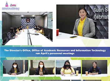 The Director's Office, Office of
Academic Resources and Information
Technology, run April's personnel
meetings.