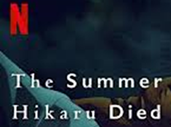 The Summer Hikaru Died