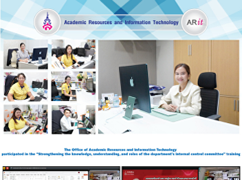 The Office of Academic Resources and
Information Technology participated in
the “Strengthening the knowledge,
understanding, and roles of the
department's internal control committee”
training.