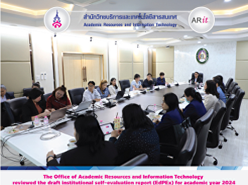 The Office of Academic Resources and
Information Technology reviewed the
draft institutional self-evaluation
report (EdPEx) for academic year 2024.