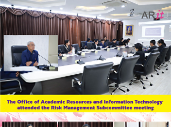 The Office of Academic Resources and
Information Technology attended the Risk
Management Subcommittee meeting