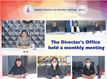 The Director's Office held a monthly
meeting